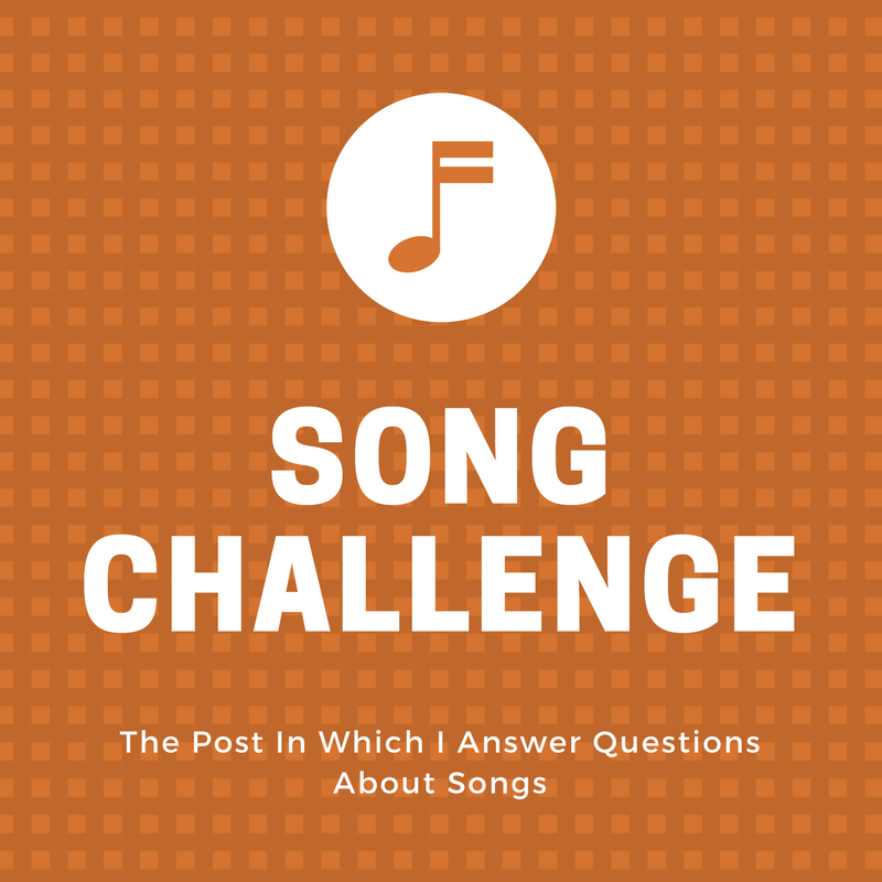 Song Challenge*